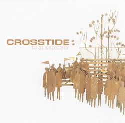 Album herunterladen Crosstide - Life As A Spectator