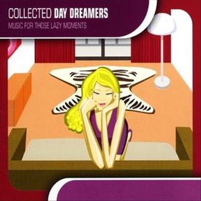Collected Day Dreamers