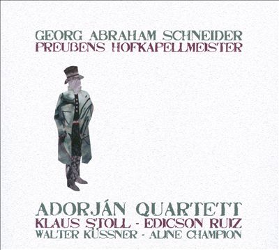 Georg Abraham Schneider: Streichduos; Flötenquartette