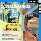 Villa-Lobos: The Little Train of the Caipira