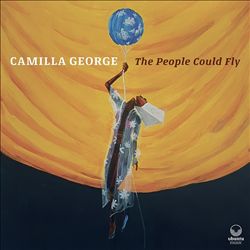 ladda ner album Camilla George - The People Could Fly