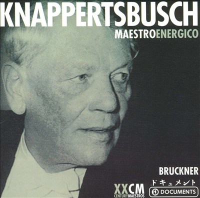 Knappertsbusch: Maestro Energico, Disc 5
