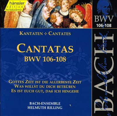 Bach: Cantatas, BWV 106-108