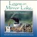 Nature Recordings: Loons on Mirror Lake