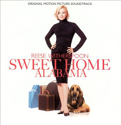 Sweet Home Alabama [Original Soundtrack]