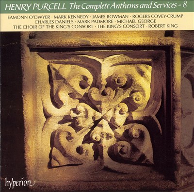 Purcell: The Complete Anthems and Services, Vol. 8