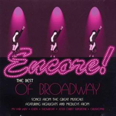 Encore: The Best of Broadway
