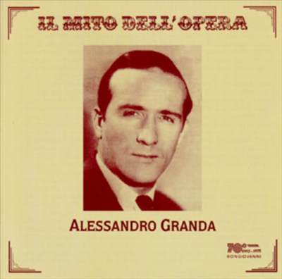 Alessandro Granda (Il mito dell' Opera)