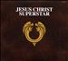 Jesus Christ Superstar [Original Cast Recording]