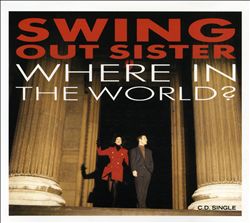 lataa albumi Swing Out Sister - Where In The World