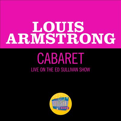 Cabaret [Live on The Ed Sullivan Show, September 11, 1966]