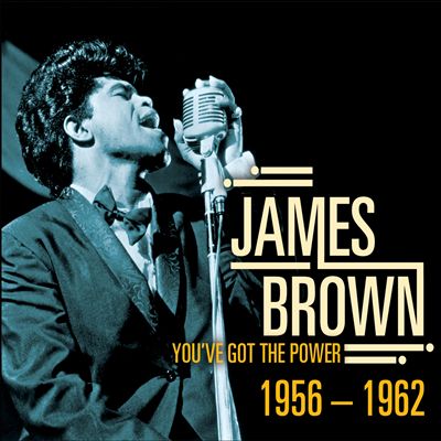 You've Got the Power: 1956-1962 [Xtra]