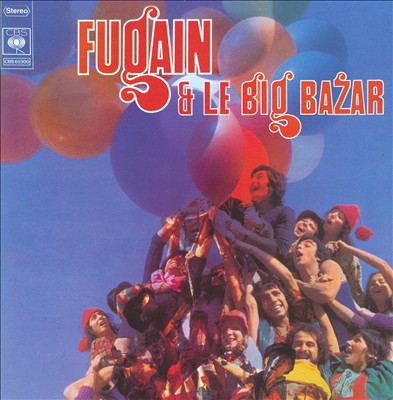Fugain Et Le Big Bazar