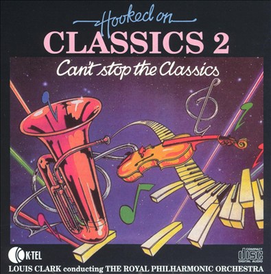 Hooked on Classics 2: Can't Stop the Classics