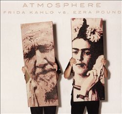 lataa albumi Atmosphere - Frida Kahlo vs Ezra Pound