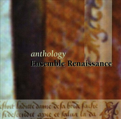 Ensemble Renaissance Anthology
