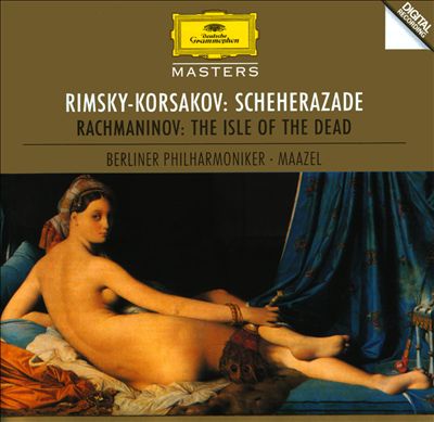 Rimsky-Korsakov: Scheherazade; Rachmaninov: The Isle of the Dead