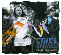 last ned album Cyndi Harvell - From the Echo