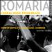 Romaria: Choral Music from Brazil