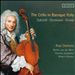 The Cello in Baroque Italy: Gabrielli, Marcello, Vivaldi
