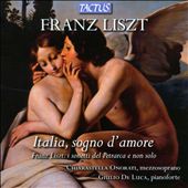 Liszt: Italia, sogno d'amore