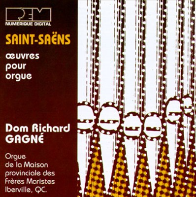 Saint-Saëns: Oeuvres pour orgue