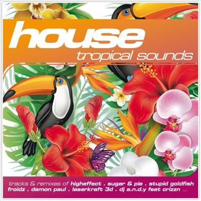 House: Tropical Sounds