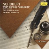 Schubert: Symphonies Nos. 8 ("Unfinished") & 5