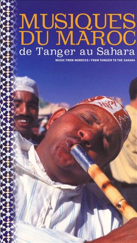Music from Morocco: From Tangier to the Sahara