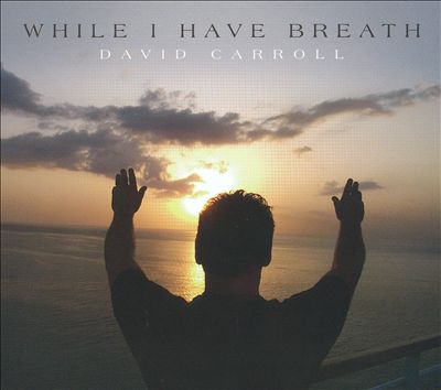 While I Have Breath