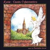 Kyrie: Canto Cybernetico