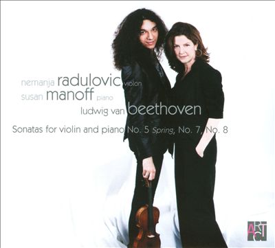 Beethoven: Sonatas for Violin and Piano No. 5 Spring, No. 7, No. 8