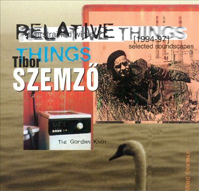 Relative Things: Selected Soundscapes, 1994-1997