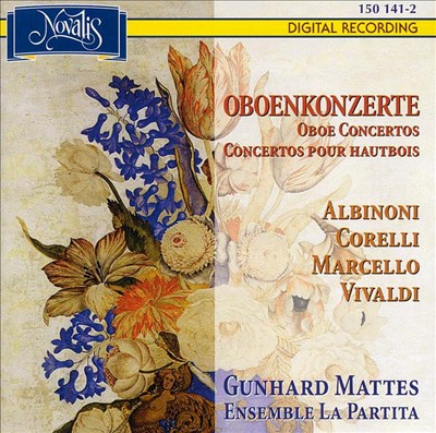 Oboenkonzerte: Albinoni, Corelli, Marcello, Vivaldi