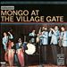 Mongo at the Village Gate