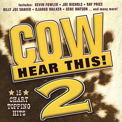 Cow Hear This, Vol. 2