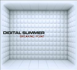 ladda ner album Digital Summer - Breaking Point