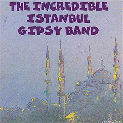 Incredible Istanbul Gypsy Band
