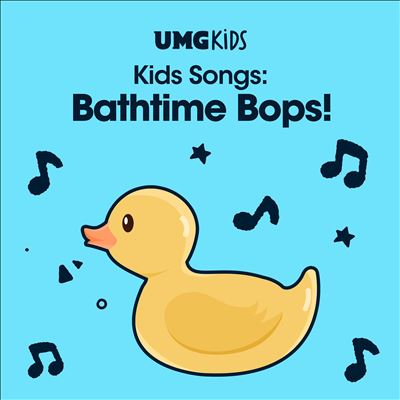 Kids Songs: Bathtime Bops!