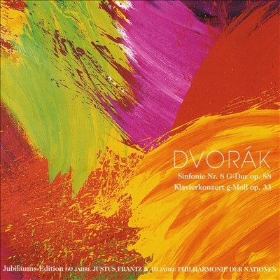 Dvorák: Sinfonie No. 8; Klavierkonzert