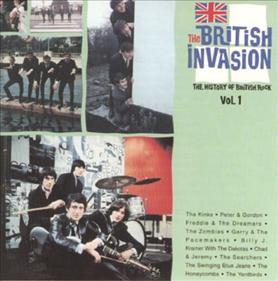 The British Invasion: History of British Rock, Vol. 1