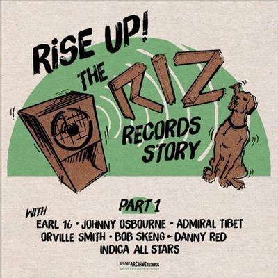Rise Up - The Riz Records Story
