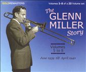 The Glenn Miller Story, Vols. 5-8