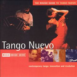 baixar álbum Various - The Rough Guide To Tango Nuevo