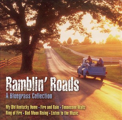 Ramblin Roads: A Bluegrass Collection