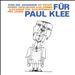 Für Paul Klee