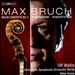 Bruch: Violin Concerto No. 2; In Memoriam; Konzertstück
