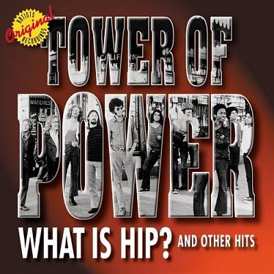 What Is Hip and Other Hits