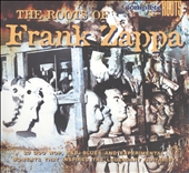 The Roots of Frank Zappa