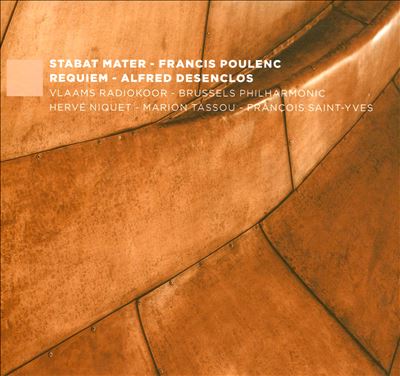 Francis Poulenc: Stabat Mater; Alfred Desenclos: Requiem